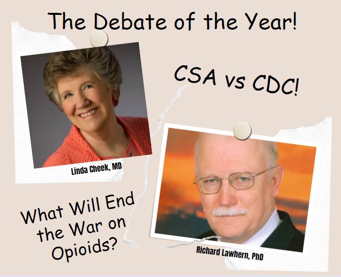 Debate on How to End the War on Opioids: CSA or CDC?