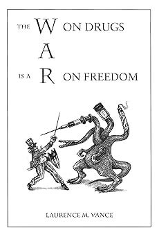 The War on Freedom